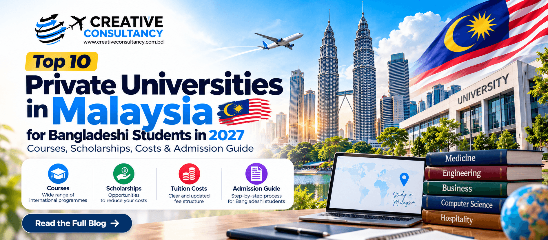 Top 10 Private Universities in Malaysia for Bangladeshi Students in 2027: Courses, Scholarships, Costs & Admission Guide